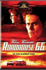 Watch Roadhouse 66 Movie25