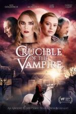 Watch Crucible of the Vampire Movie25