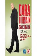 Watch Dara O Briain - Craic Dealer Movie25