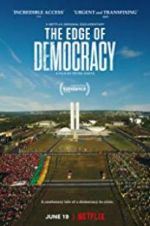 Watch The Edge of Democracy Movie25