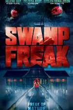 Watch Swamp Freak Movie25