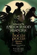 Watch In Search of the Sanderson Sisters, a Hocus Pocus Hulaween Takeover Movie25