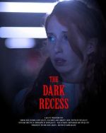 Watch The Dark Recess Movie25
