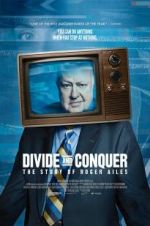 Watch Divide and Conquer: The Story of Roger Ailes Movie25