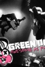 Watch Green Day Awesome As F**K Movie25