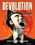 Watch Devolution: A Devo Theory Movie25