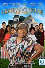 Watch Grandma\'s House Movie25