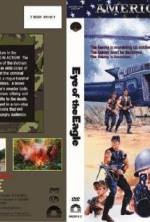 Watch Eye of the Eagle Movie25