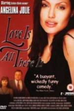 Watch Love Is All There Is Movie25