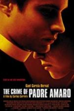Watch The Crime of Padre Amaro Movie25
