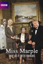 Watch Agatha Christie\'s Miss Marple: They Do It with Mirrors Movie25