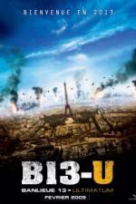 Watch Banlieue 13 - Ultimatum AKA District 13 Movie25
