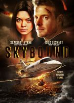 Watch Skybound Movie25