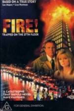 Watch Fire: Trapped on the 37th Floor Movie25