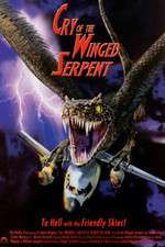 Watch Cry of the Winged Serpent Movie25