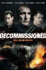 Watch Decommissioned Movie25