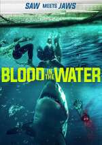 Watch Blood in the Water (I) Movie25