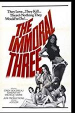 Watch The Immoral Three Movie25