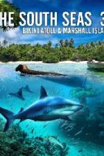 Watch The South Seas 3D Bikini Atoll & Marshall Islands Movie25