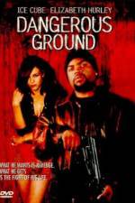 Watch Dangerous Ground Movie25