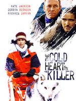Watch The Cold Heart of a Killer Movie25