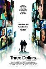 Watch Three Dollars Movie25