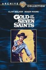 Watch Gold of the Seven Saints Movie25