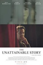 Watch The Unattainable Story Movie25