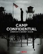 Watch Camp Confidential: America\'s Secret Nazis (Short 2021) Movie25