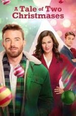 Watch A Tale of Two Christmases Movie25