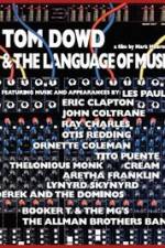 Watch Tom Dowd & the Language of Music Movie25