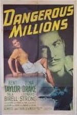 Watch Dangerous Millions Movie25