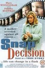 Watch Snap Decision Movie25
