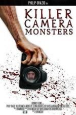 Watch Killer Camera Monsters Movie25