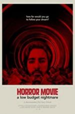 Watch Horror Movie: A Low Budget Nightmare Movie25