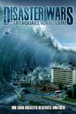 Watch Disaster Wars: Earthquake vs. Tsunami Movie25