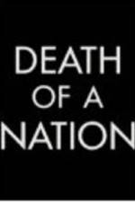 Watch Death of a Nation The Timor Conspiracy Movie25