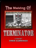 Watch The Making of \'Terminator\' (TV Short 1984) Movie25