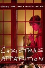 Watch Christmas Apparition Movie25