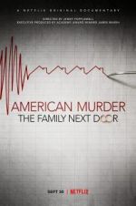 Watch American Murder: The Family Next Door Movie25