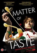 Watch A Matter of Taste: Serving Up Paul Liebrandt Movie25