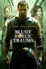 Watch Blunt Force Trauma Movie25