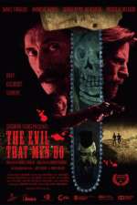 Watch The Evil That Men Do Movie25