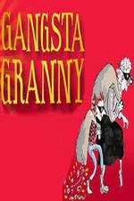 Watch Gangsta Granny Movie25