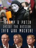 Watch Inside the Russian Info War Machine Movie25