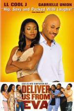 Watch Deliver Us from Eva Movie25
