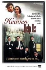 Watch Heaven Help Us Movie25