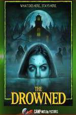 Watch The Drowned Movie25