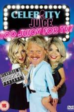 Watch Celebrity Juice - Too Juicy For TV Movie25