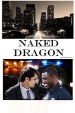 Watch Naked Dragon Movie25